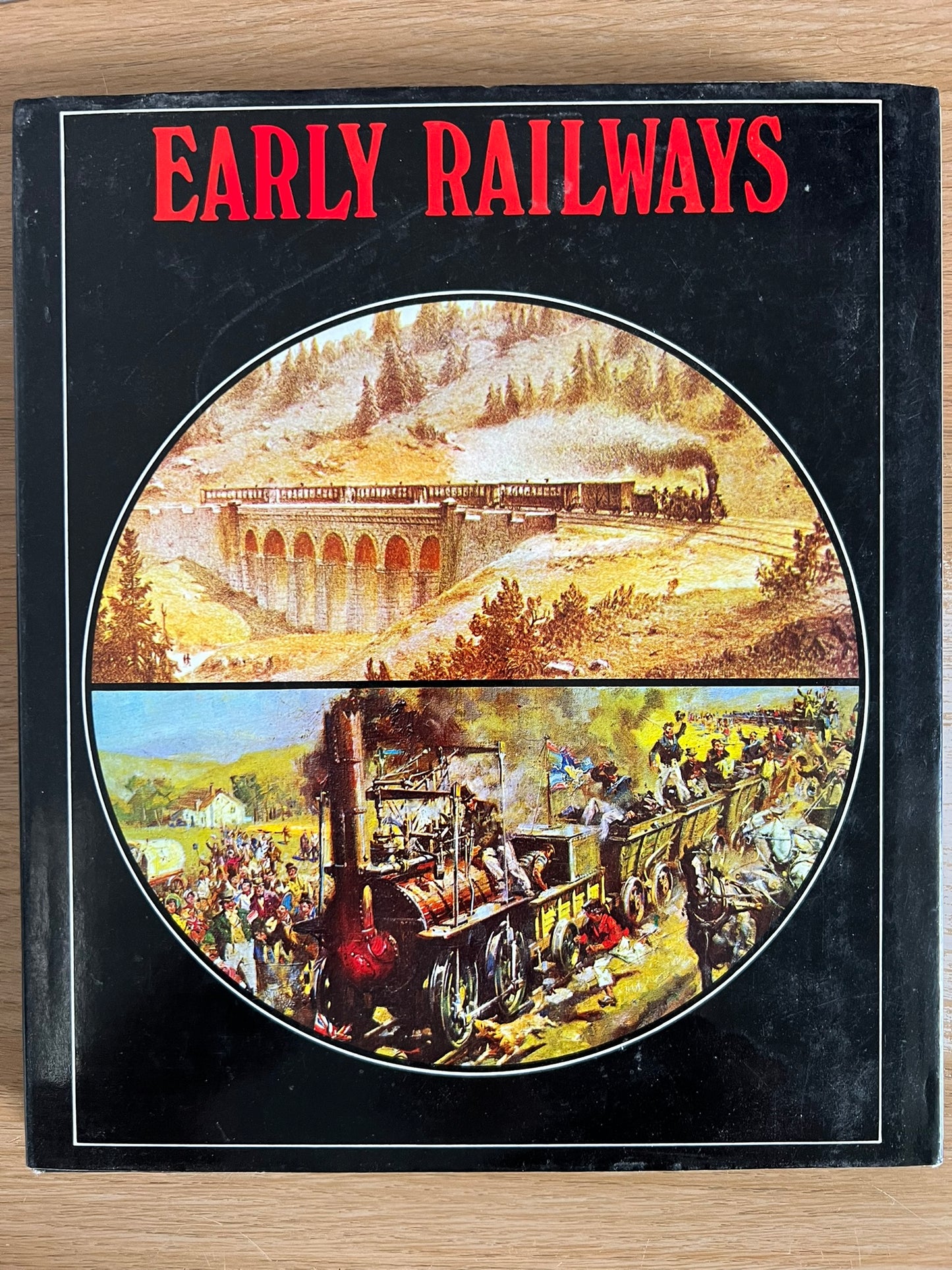 Early Railways - J. B. Snell