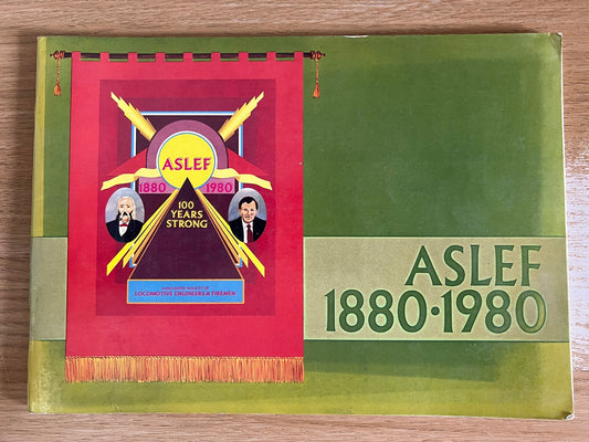 ASLEF 1880 - 1980