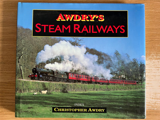 Awdry's Steam Railways - Christopher Awdry