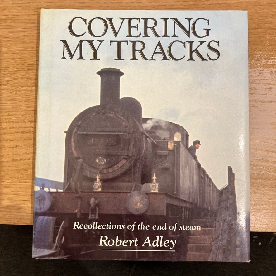 Covering My Tracks - Robert Adley